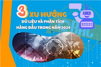 3 xu hướng dữ liệu và phân tích hàng đầu trong năm 2024