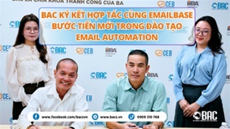 BAC ký kết hợp tác cùng eMailBase – Bước tiến mới trong đào tạo Email Automation