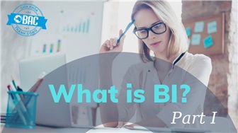 Business Intelligence là gì? Những điều có thể bạn chưa biết (Phần 1)