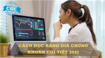 Cách đọc bảng giá chứng khoán chi tiết cho người mới