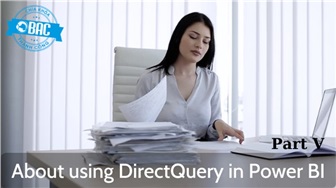 Giới thiệu về cách sử dụng DirectQuery trong Power BI (Phần 5)