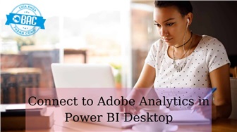 Kết nối với Adobe Analytics trong Power BI Desktop