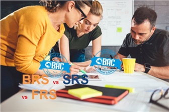 Phân biệt các tài liệu BRD vs SRS vs FRS